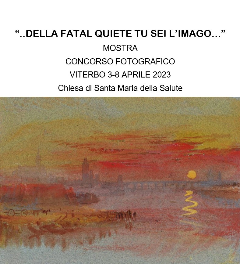 Della Fatal quiete tu sei l’imago